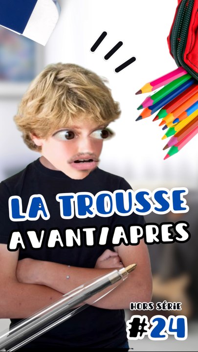 LA TROUSSE A L’ECOLE