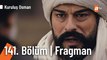 Kuruluş Osman 141. Bölüm Fragmanı | 