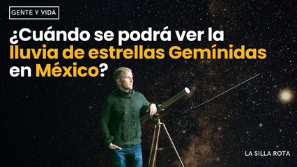 ¿Cuándo se podrá ver la lluvia de estrellas Gemínidas en México?