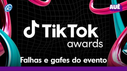 As gafes do TikTok Awards