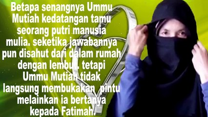 DIALAH UMMU MUTIAH WANITA YANG PERTAMA KALI MASUK SURGA KARENA KETAATANNYA PADA SUAMINYA