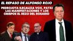 Alfonso Rojo: “Pedrojota ilegaliza VOX, Patxi las manifestaciones y los obispos el rezo del rosario”