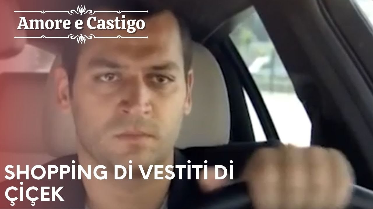 Shopping di vestiti di Çiçek | Amore e Castigo - Episodio 25