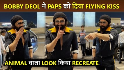 Lord Bobby Deol recreated his animal look. Gave Flying Kiss to Paps
