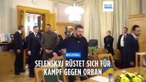 Es geht um alles: Selenskyj rüstet sich für Kampf gegen Orbán