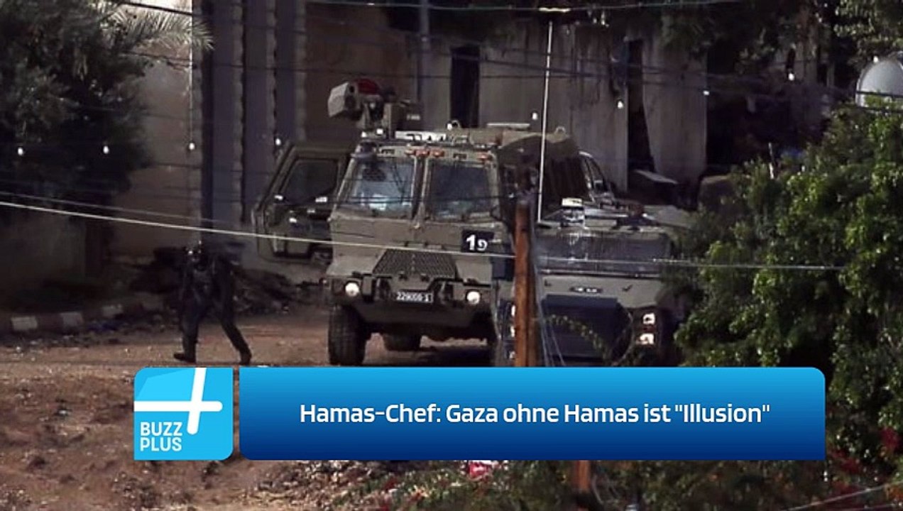 Hamas-Chef: Gaza ohne Hamas ist 'Illusion'