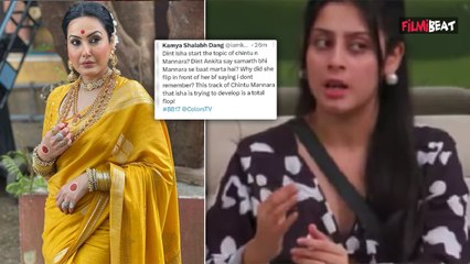 Bigg Boss 17 Update : Isha और Ankita की Conversation सुन Kamya Panjabi ने किया React