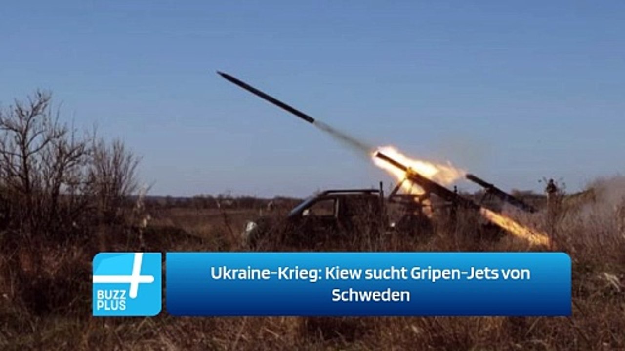 Ukraine-Krieg: Kiew sucht Gripen-Jets von Schweden