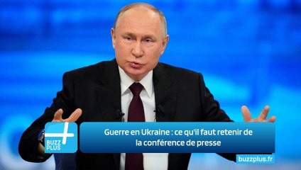 Guerre en Ukraine : ce qu'il faut retenir de la conférence de presse