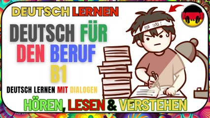 Deutsch Lernen B1 – Ihr Weg zum fließenden Deutsch 🚀
