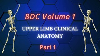 Clinical anatomy of Upper Limb bones Part 1  BD Chaurasia Book explanation  MBBS 1st year