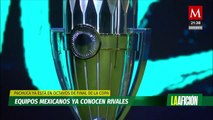Equipos de Liga MX conocen sus rivales para Copa de Campeones Concacaf 2024