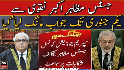 Supreme Judicial council seeks reply from Justice Mazahar Naqvi till January 1
