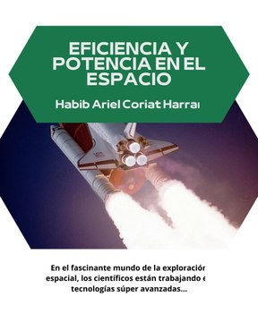|HABIB ARIEL CORIAT HARRAR | EXPLORANDO EL ESPACIO CON VIAJES DE LARGA DURACIÓN (PARTE 1) (@HABIBARIELC)