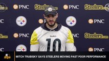 Mitch Trubisky Says Steelers Moving Past Poor Performance Against Patriots