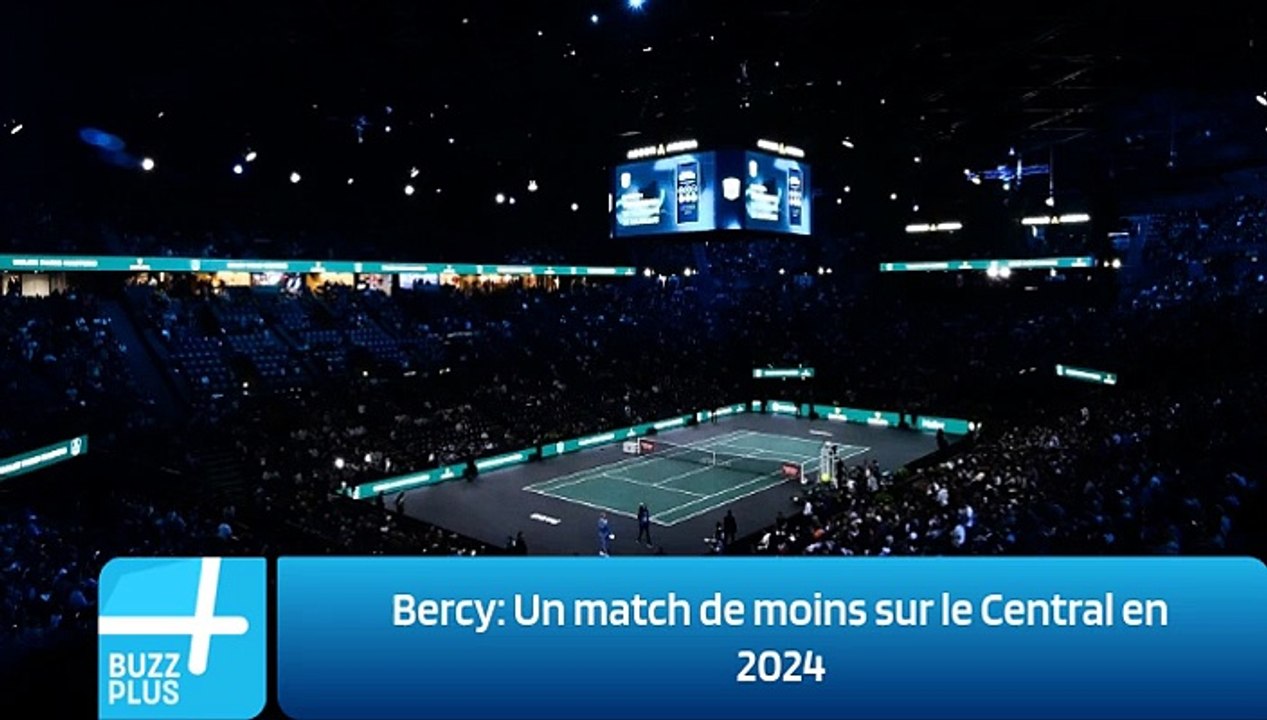 Bercy: Un match de moins sur le Central en 2024