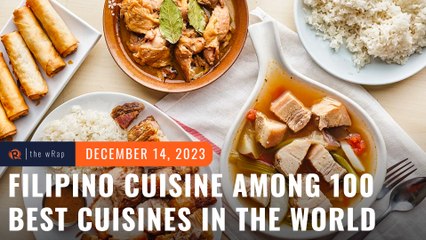 Pinoy pride! Filipino cuisine among 100 Best Cuisines in the World according to Taste Atlas