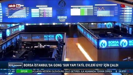 Borsa İstanbul'da gong 'Sur Yapı Tatil Evleri GYO' için çaldı