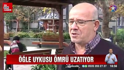 Öğle uykusu ömrü uzatıyor