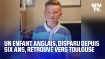Alex Batty, un enfant anglais disparu depuis six ans, retrouvé dans la région de Toulouse