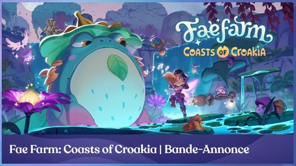 Fae Farm Coasts Of Croakia - Trailer de lancement