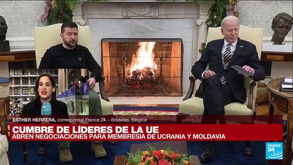 Informe desde Bruselas: líderes de la UE aprobaron abrir negociaciones de adhesión de Ucrania