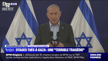 Benyamin Netanyahu: "La seule poursuite de la pression militaire [sur Gaza] permettra la libération de tous nos otages"