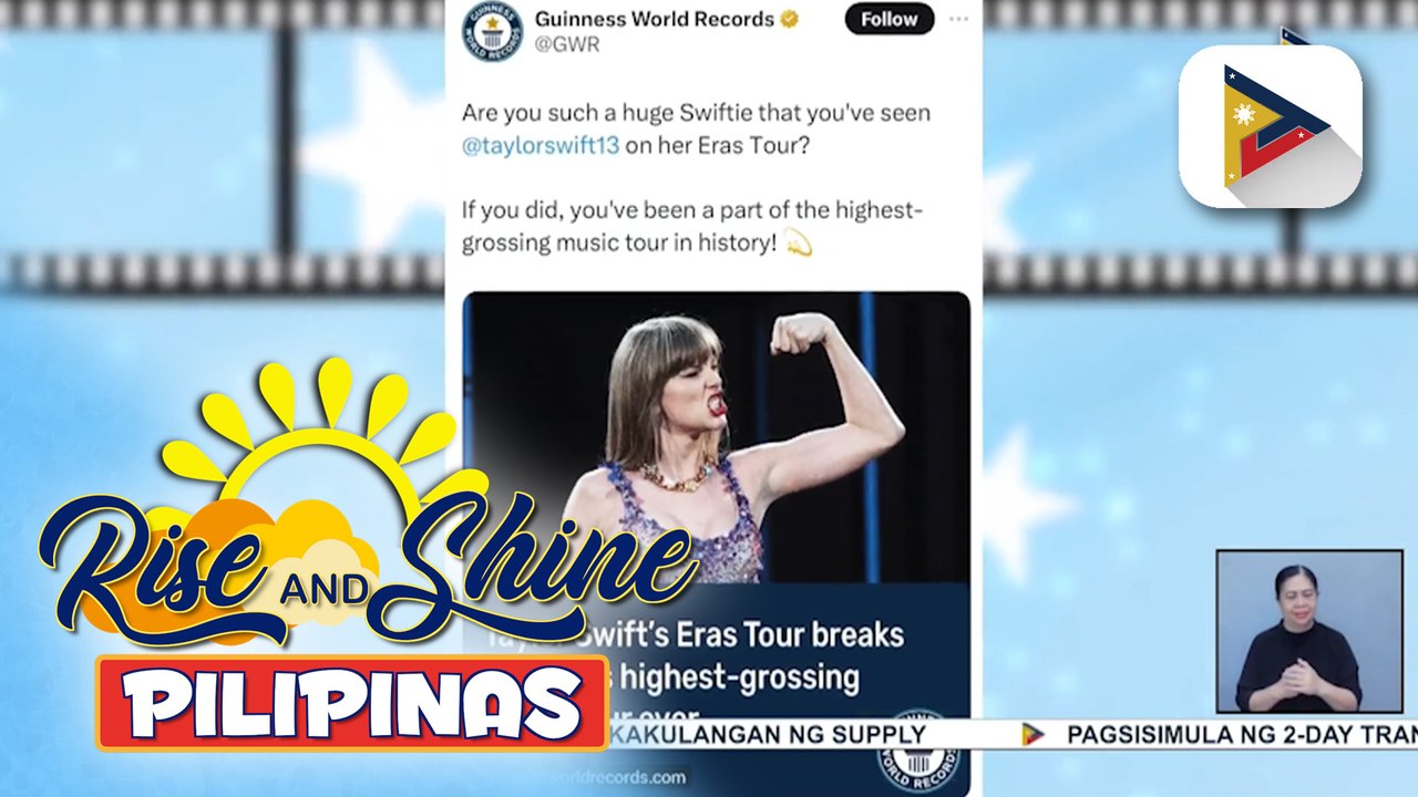 TALK BIZ | Eras Tour ni Taylor Swift, kinilala bilang 'highest grossing music tour' ng Guinness