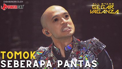 TOMOK - SEBERAPA PANTAS | ALL STARS GEGAR VAGANZA