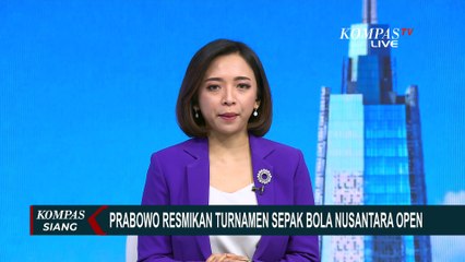 Erick Thohir Dampingi Prabowo Resmikan Turnamen Sepak Bola Nusantara Open