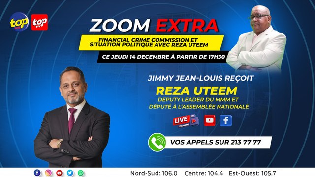 Zoom Extra : Financial Crime Commission et situation politique avec Reza Uteem_0