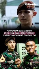 Perjalanan Sukses Letda Enzo Zenz Allie, Dari Prancis Karirnya Gemilang di Akmil TNI