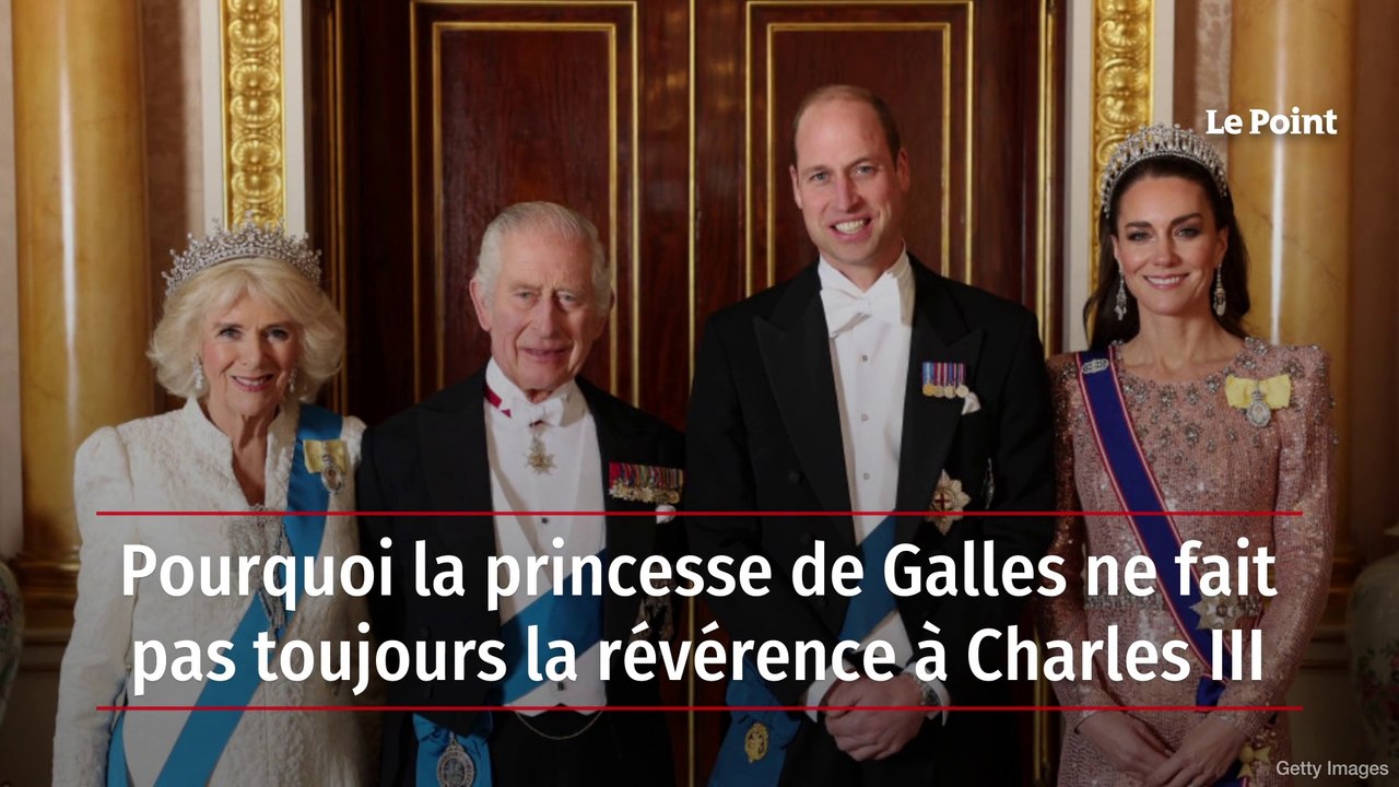 Pourquoi la princesse de Galles ne fait pas toujours la révérence à Charles III