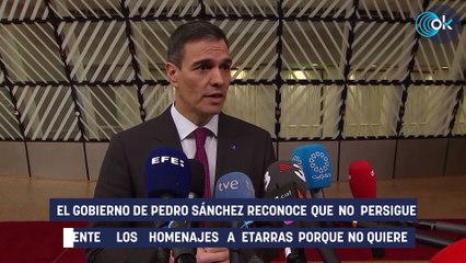 Sánchez admite que no persigue penalmente los homenajes a etarras porque no quiere: «Es difícil hacerlo»