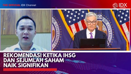 Rekomendasi Ketika IHSG dan Sejumlah Saham Naik Signifikan