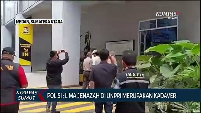 Polda Sumut Nyatakan Jenazah di Universitas Prima Indonesia Merupakan Kadaver