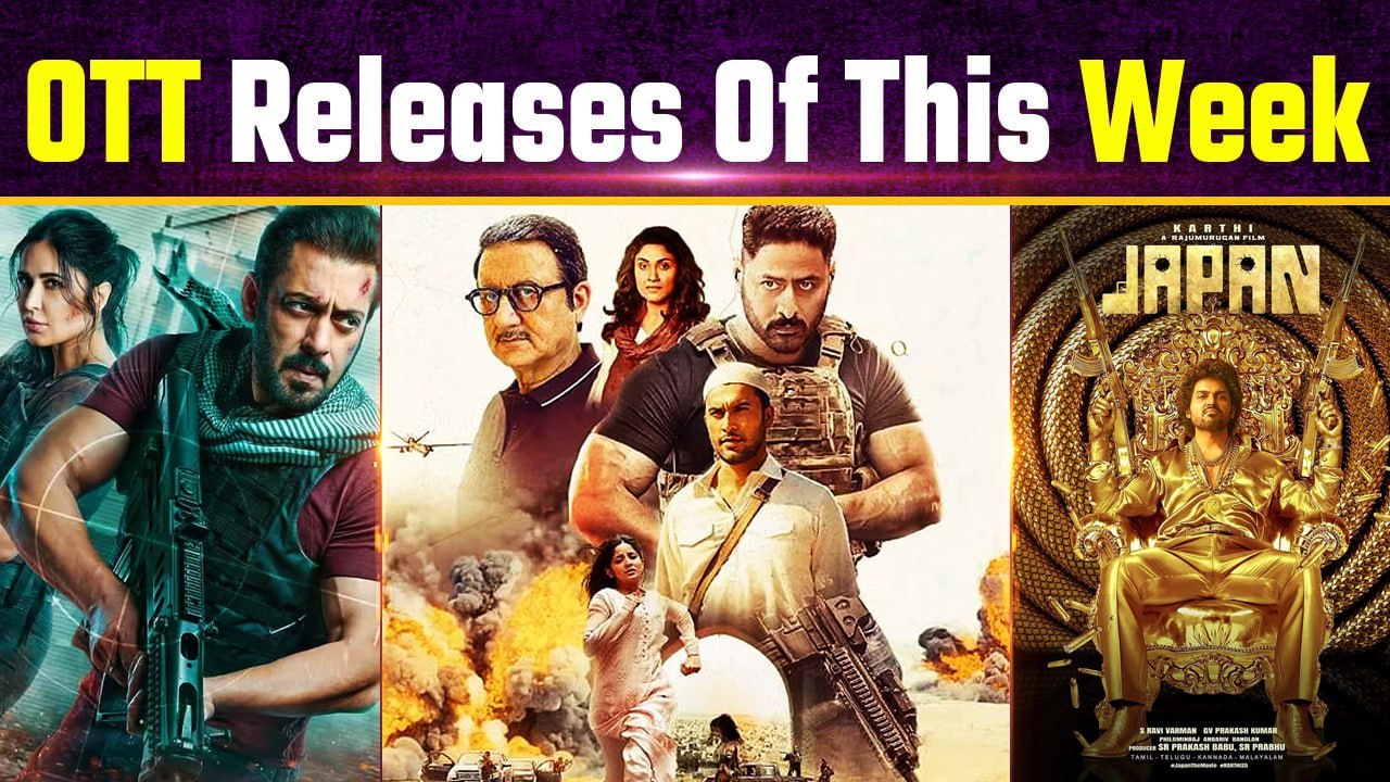 OTT Releases this week, from Tiger 3 to The Freelancers 2, List of all OTT Films & Web Series!