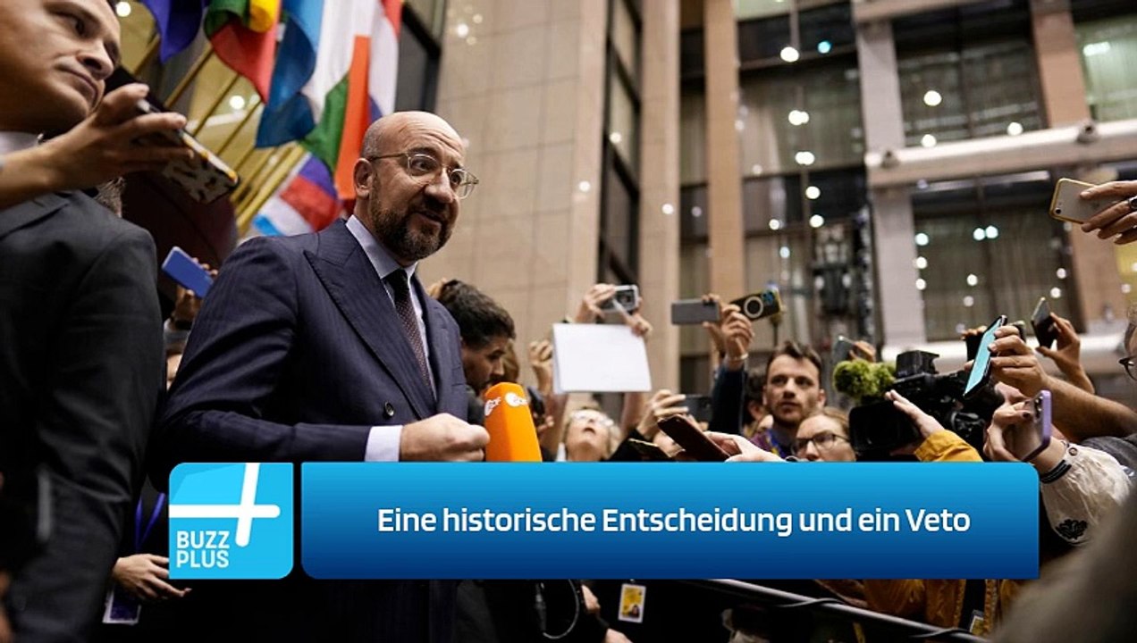 Eine historische Entscheidung und ein Veto