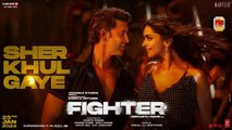FIGHTER: Sher Khul Gaye (Song) | Hrithik Roshan,Deepika Padukone |Vishal Sheykhar |Kumaar |Bhushan