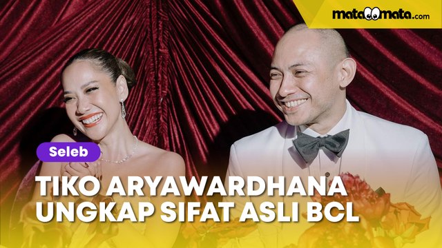 Singgung Badai, Tiko Aryawardhana Ungkap Sifat Asli BCL yang Tak Pernah Terbayangkan