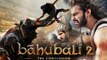 Baahubali 2: The Conclusion (2017) Hindi HD