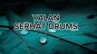 Mesmerizing Yalan Sehrat Drum Song | Authentic Rhythms to Transport Your Soul