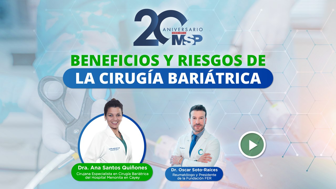 Beneficios y riesgos de la cirugía bariátrica - #ExclusivoMSP