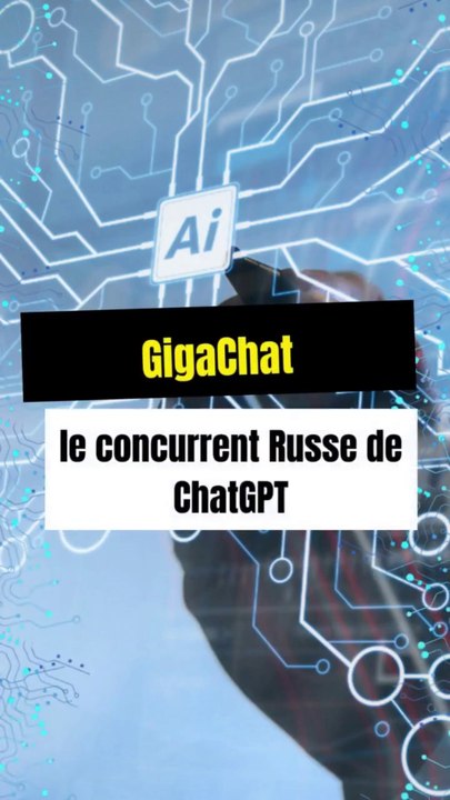 GigaChat : le concurrent Russe de ChatGPT