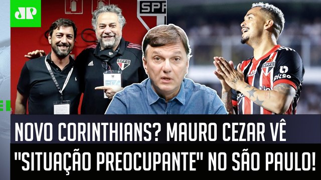 Mauro Cezar: o São Paulo às vezes PARECE que faz CONCURSO para ser Corinthians! É UM BURACO GRANDE