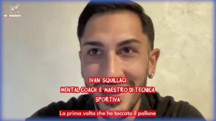 I consigli del mental coach Ivan Squillaci per diventare calciatori