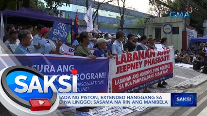 Tigil-pasada ng PISTON, extended sa susunod na Linggo; sasama na rin ang Manibela | Saksi