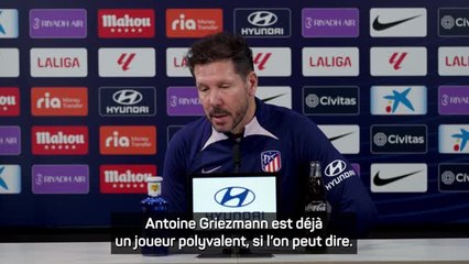 17e j. - Simeone : "La polyvalence de Griezmann nous permet de jouer avec des joueurs plus offensifs"