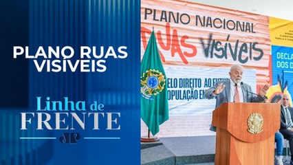 Governo federal destina quase R$ 1 bilhão para ações aos moradores de rua | LINHA DE FRENTE