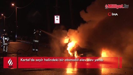 Kartal'da bir otomobil alev alev yandı